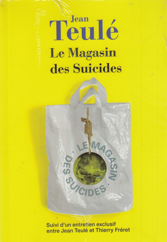 Le magasin des suicides: مغازه خودکشی (تک زبانه، فرانسوی)