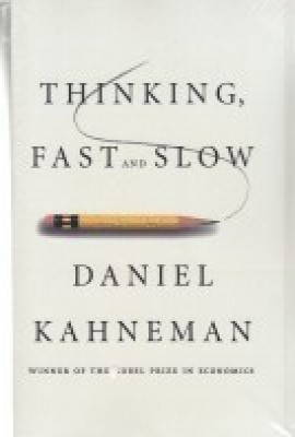 Thinking، fast and slow : تفکر سریع و کند