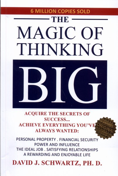 the magic of thinking big جادوی فکر بزرگ