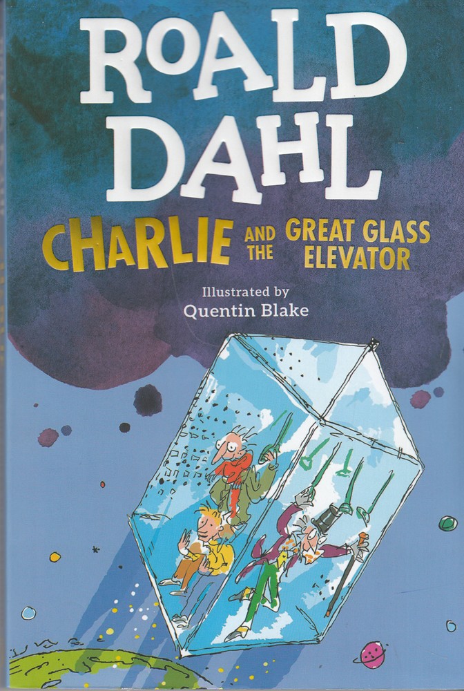 Roald Dahl 2: Charlie and Great Glass elevator چارلی و آسانسور بزرگ شیشه‌ای